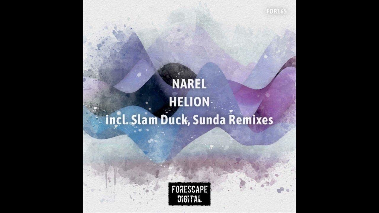 Narel - Helion (Slam Duck Remix)