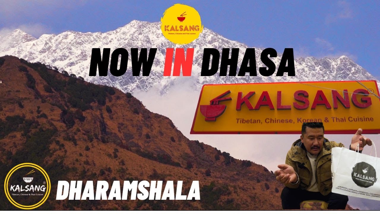 NOW IN DHASA || KALSANG RESTAURANT || DHARAMSHALA || TOURIST || TIBETAN VLOGGER 2023