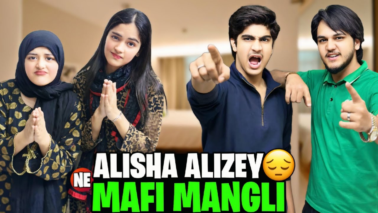 ALISHA & ALIZEH NE MAAFI MAANG LI // PUNISHMENT BHI DE DI