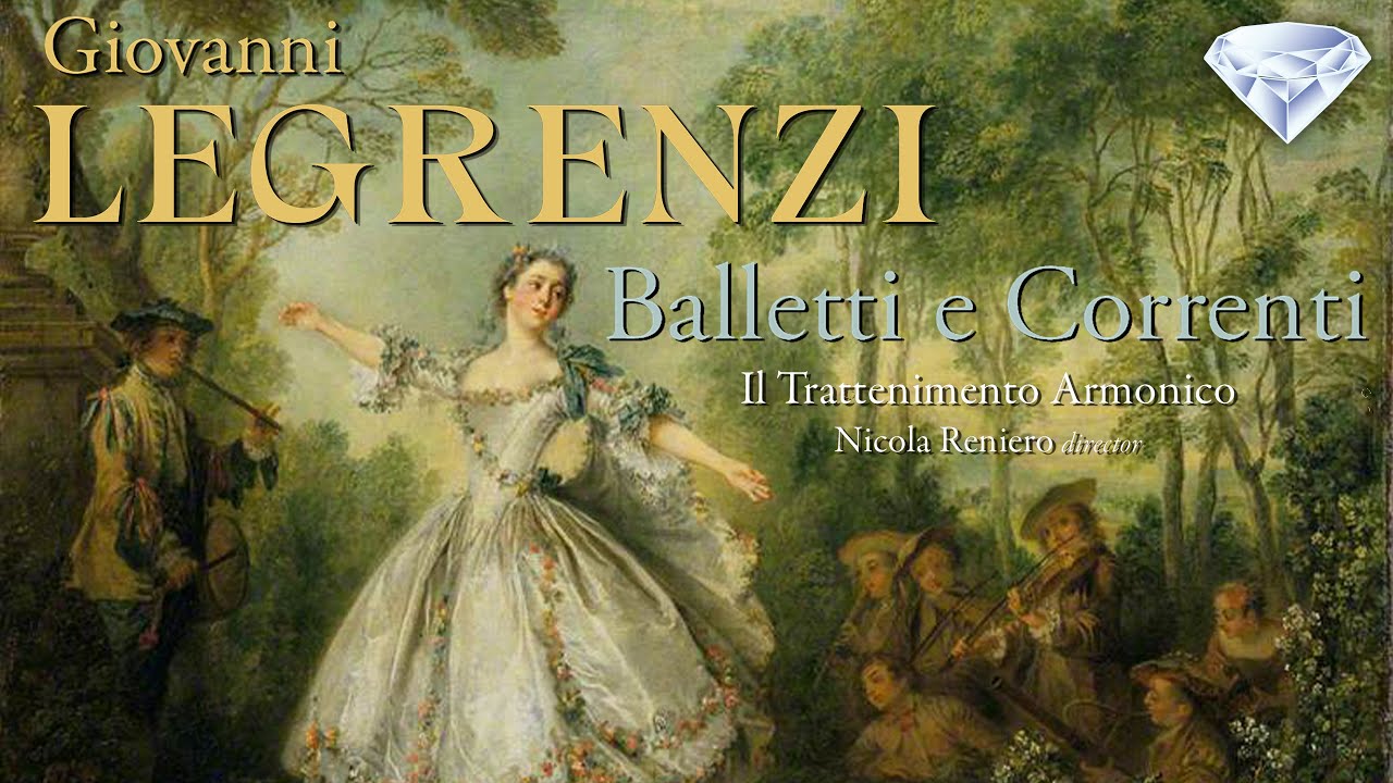 Legrenzi: Balletti e Correnti