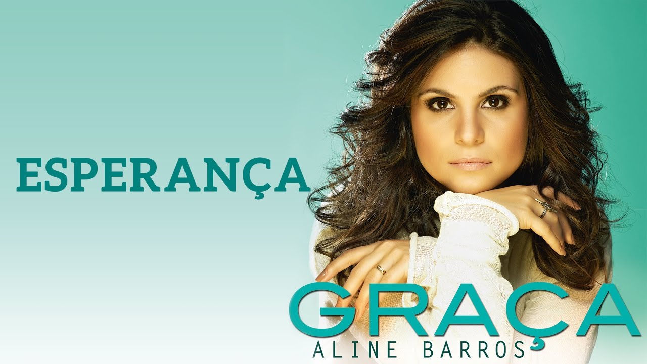 Esperança | CD Graça | Aline Barros