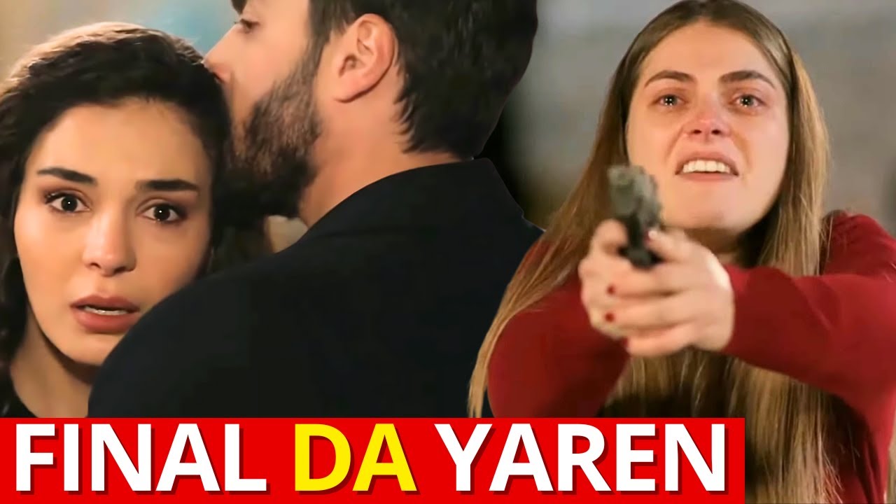 Hercai FINAL DA YAREN