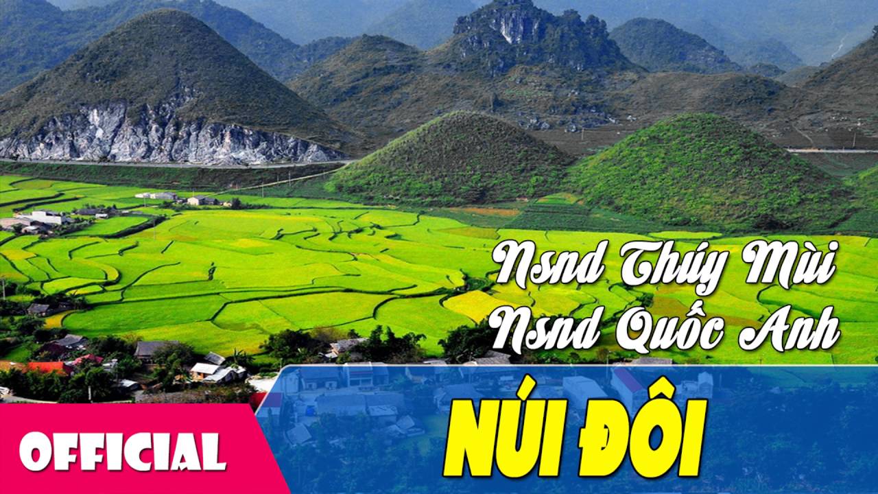 [Ngâm Thơ] Núi Đôi ( Thơ Vũ Cao) - NSND Thúy Mùi ft. NSND Quốc Anh