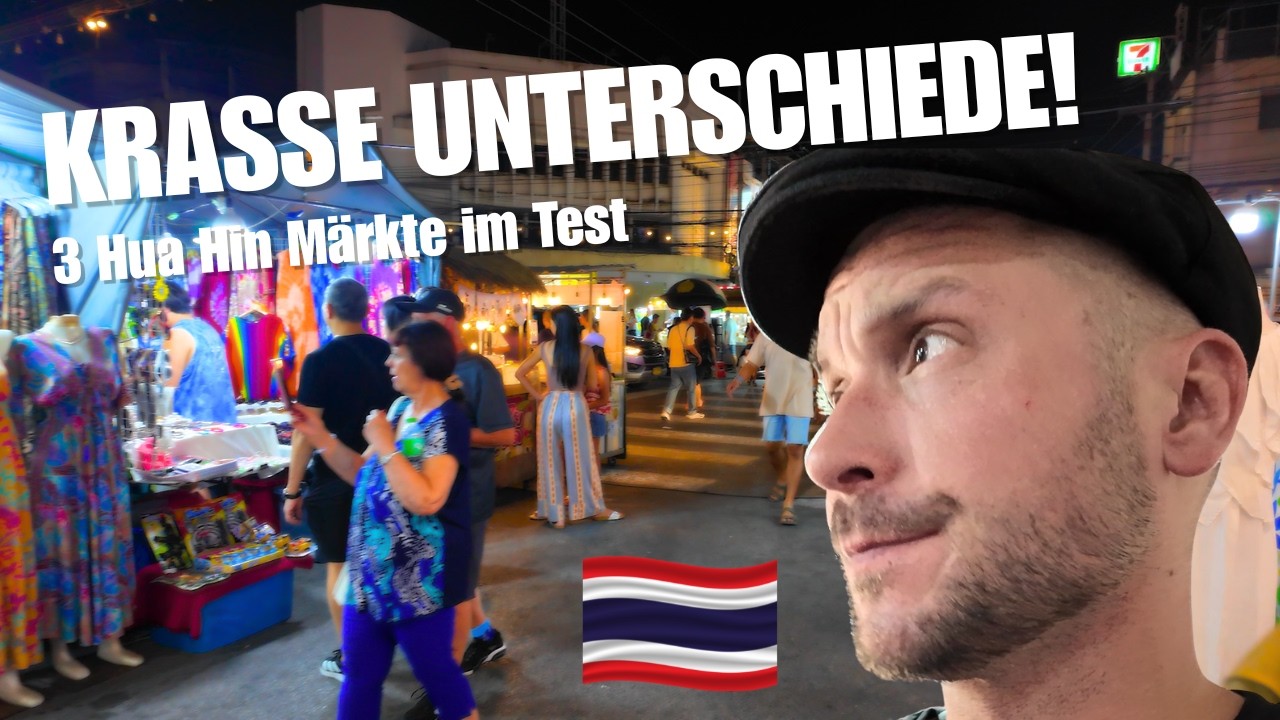 Nicht jeder Markt in Hua Hin lohnt sich – meine ehrliche Erfahrung