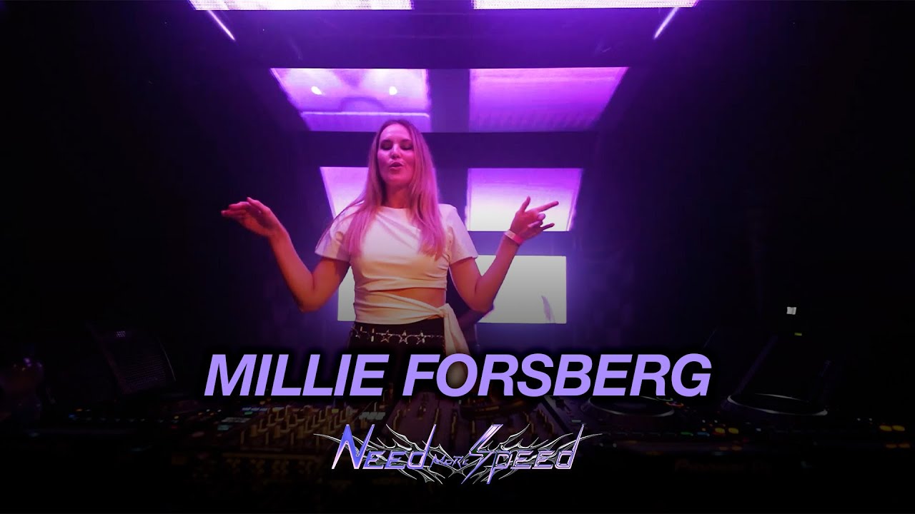 Millie Forsberg | NEED MORE 017 | LIVE