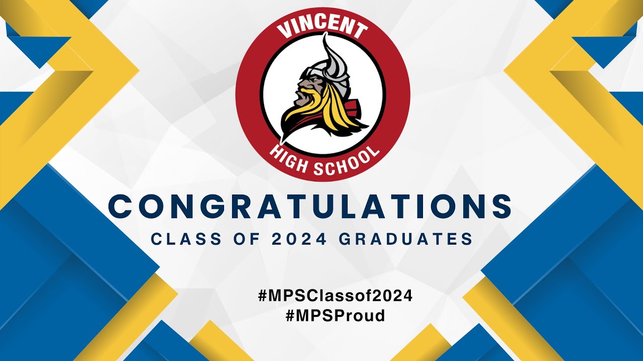 MPS Harold S. Vincent High School Graduation