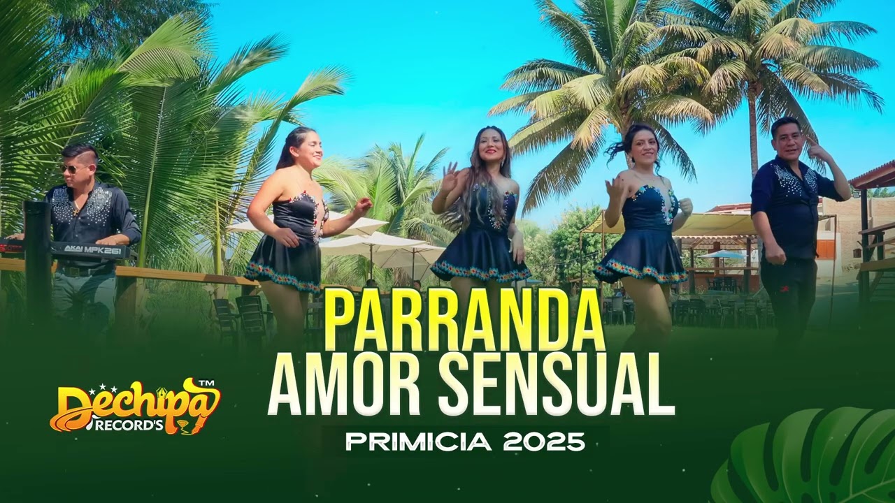 Parranda Amor Sensual  - Amor Sensual  - PRIMICIA 2025