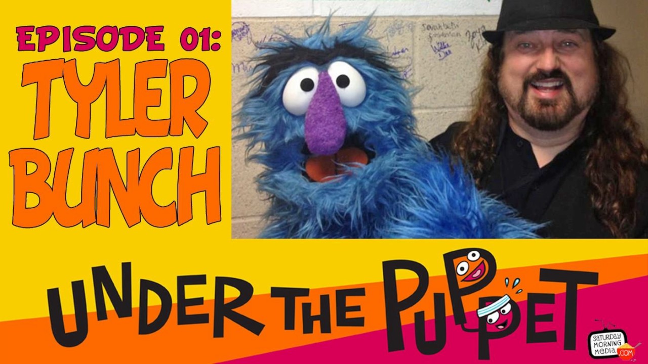 001 Tyler Bunch (The Muppets, Sesame Street, Bear in the Big Blue House [AUDIO] Under The Puppet