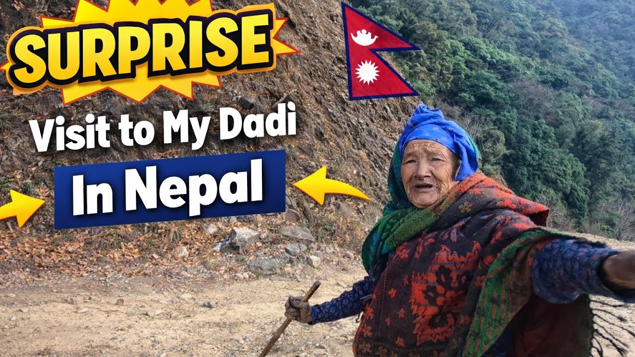 I Surprised My Grandmother😱 #nepalvlog 