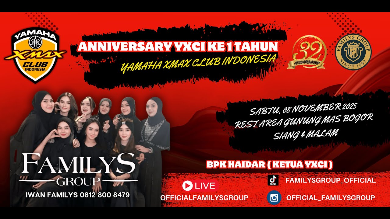 Live Familys Group Edisi Anniversary 1Thn Yamaha Xmax Indonesia | Sabtu 8 November 2025 | MALAM