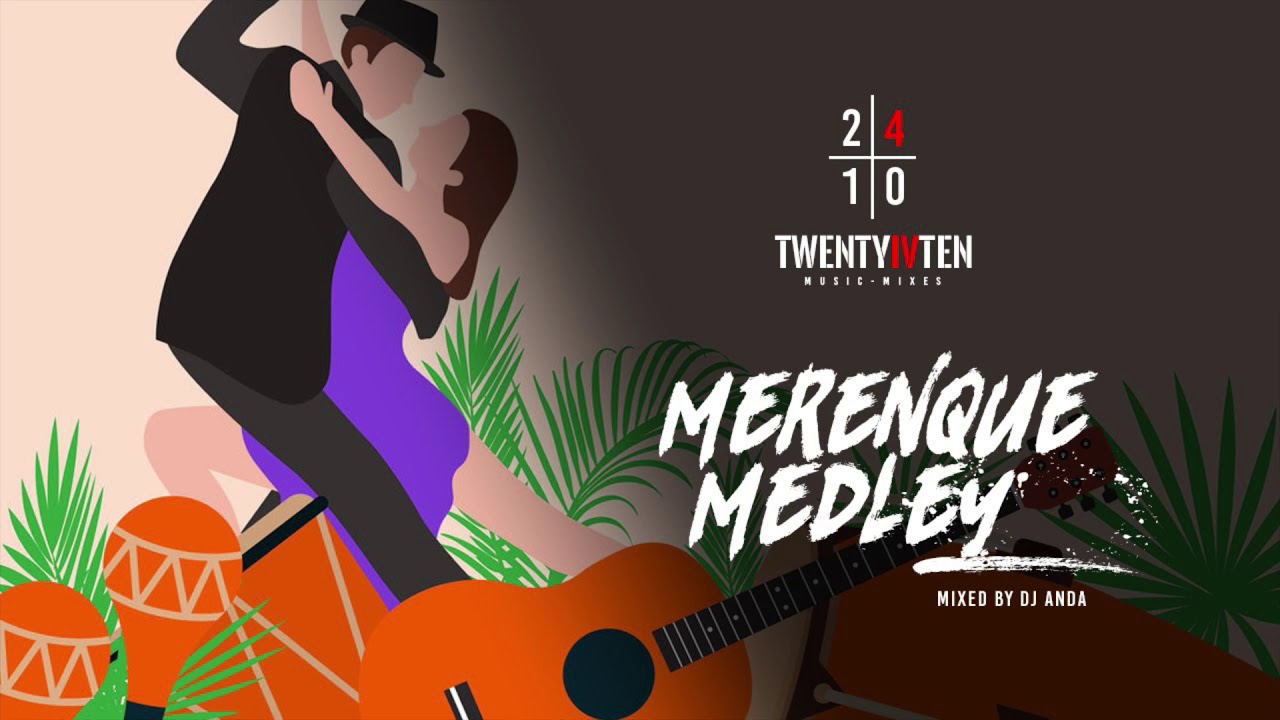 Merenque Medley - DJ Anda