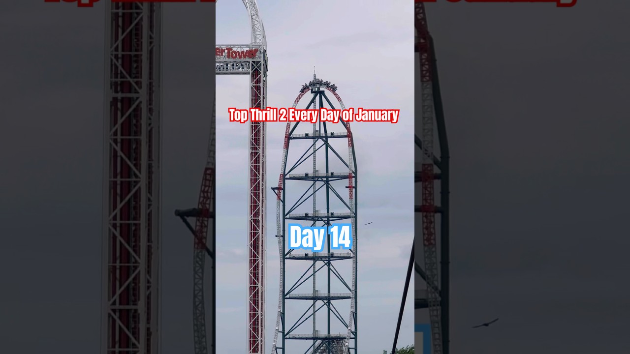 Top Thrill 2 Every Day of January | Day 14