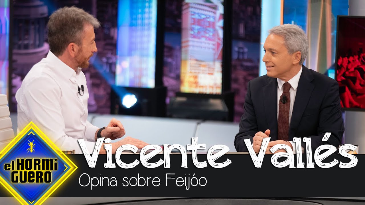 Vicente Vall&eacute;s da su opini&oacute;n sobre Feij&oacute;o - El Hormiguero