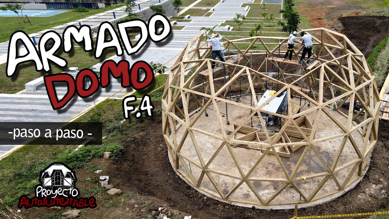 Armado domo f4 -paso a paso-
