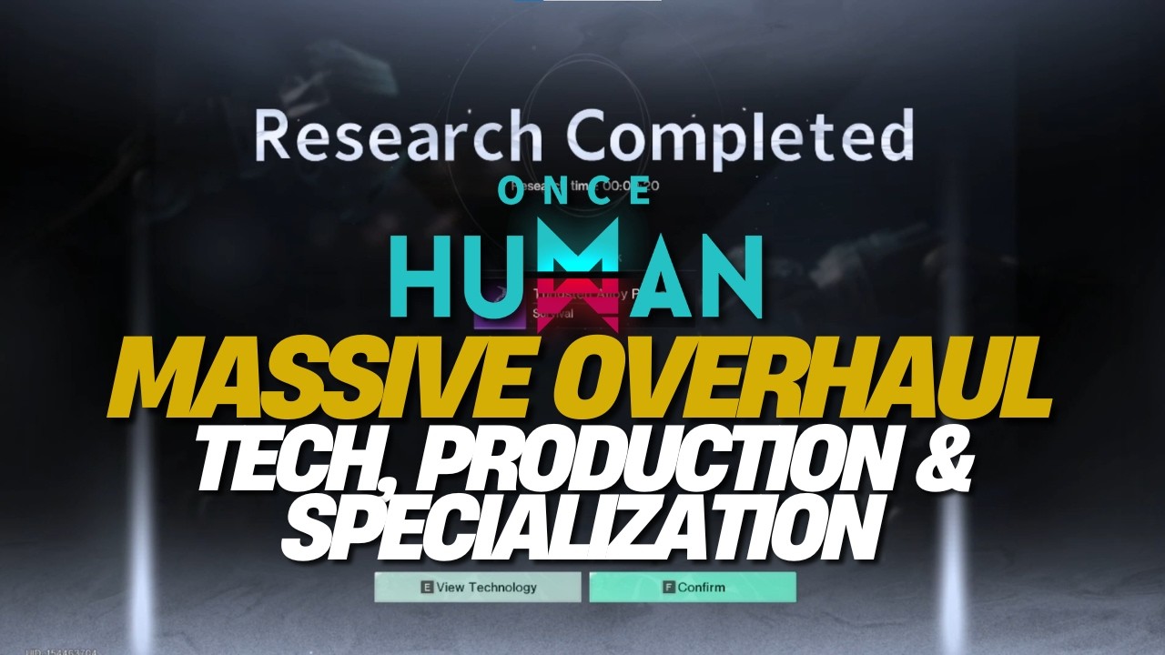 Once Human NEW Tech Update Explained – Reverse Engineering, Tech Invention & Major System Overhaul