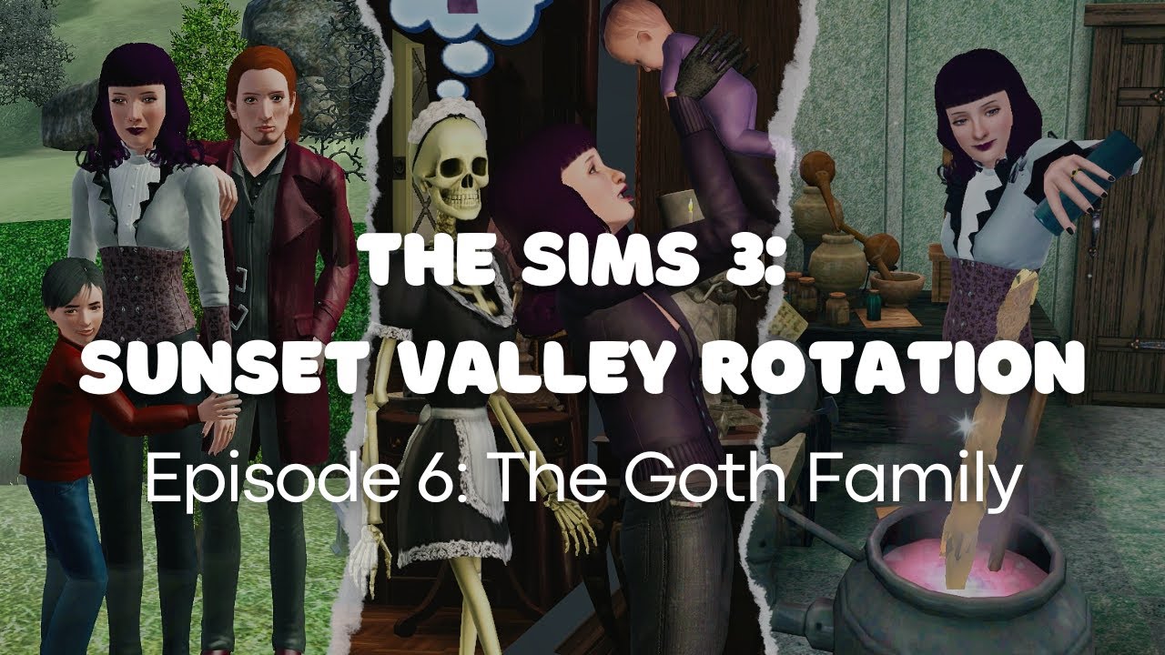 The Sims 3: Sunset Valley Rotation Ep. 6