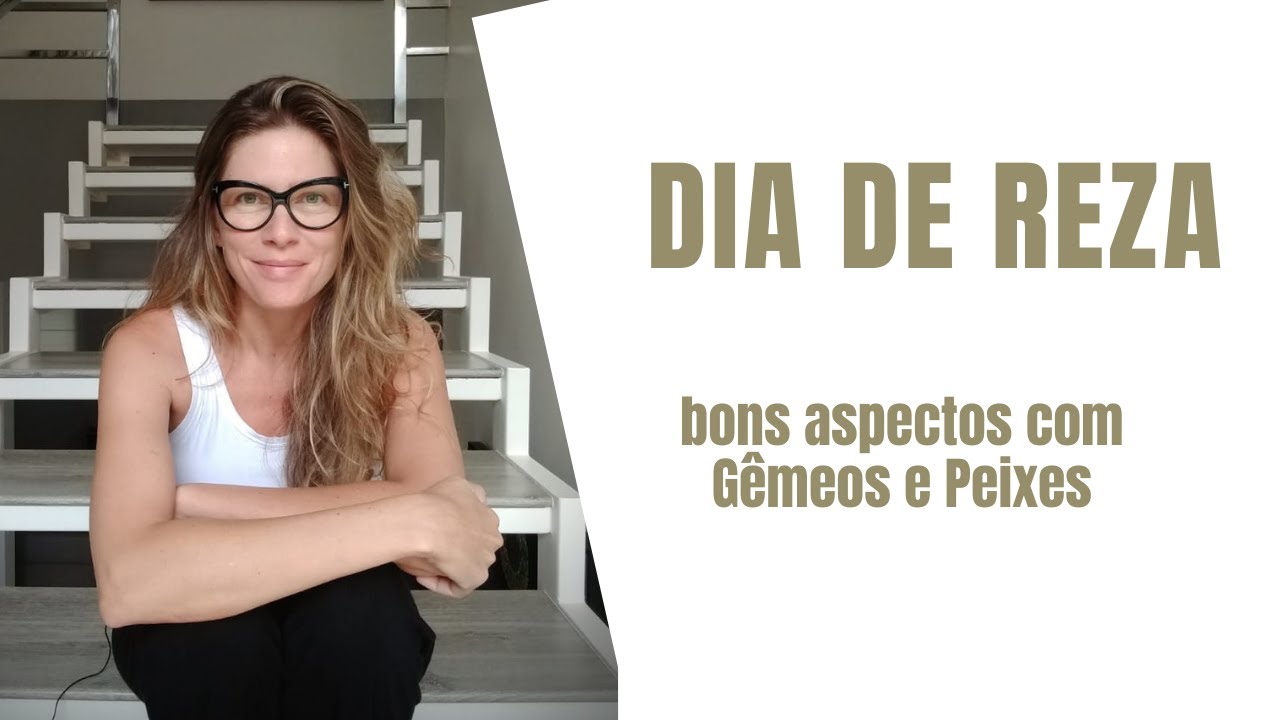 Dia de Reza: bons aspectos com Gêmeos e Mercúrio | 05.02.20