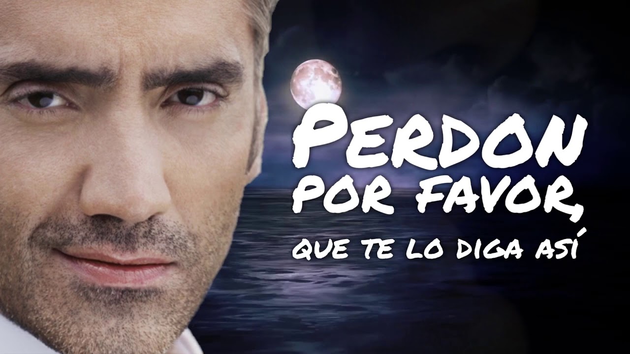 Alejandro Fernández (Tienes Que Entender)