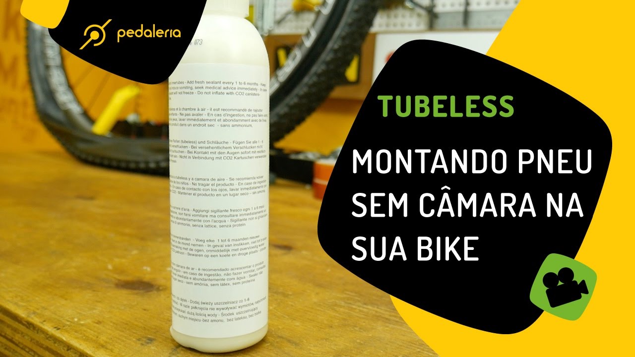 Tubeless. Como montar o pneu sem câmara na sua bike. Pedaleria.