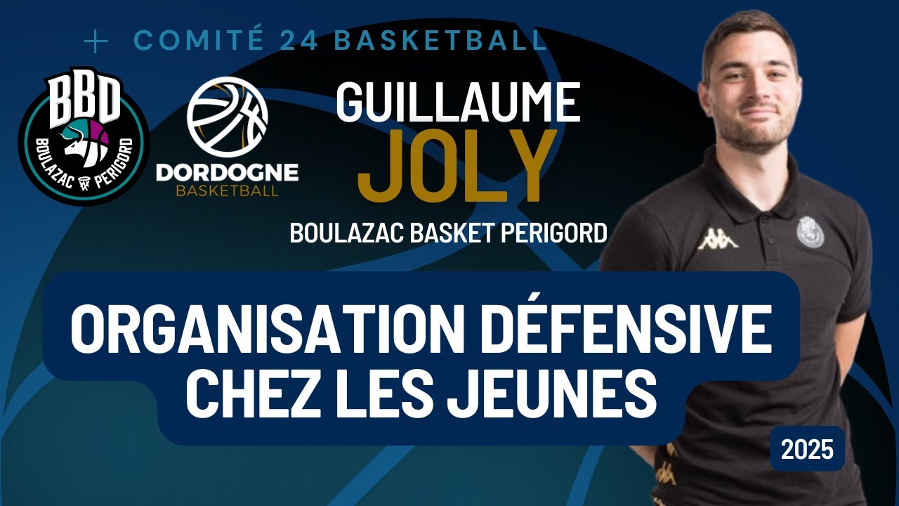 Défense de Fer : Les Secrets pour Organiser une Équipe Jeune avec Guillaume Joly