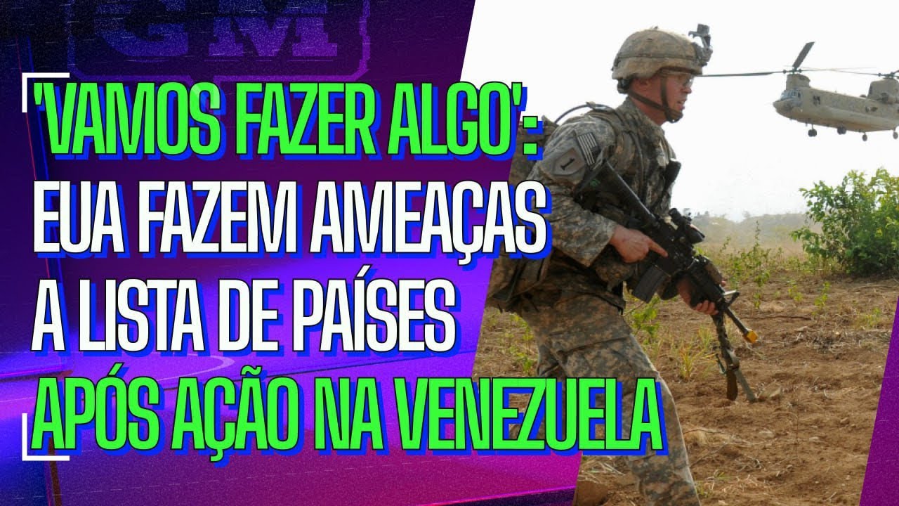Quem será o próximo? Após captura de Maduro, EUA revelam lista de países 'inimigos'