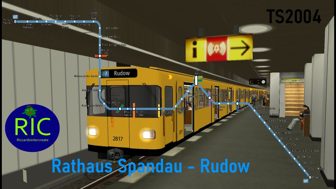 TRAINZ ITA U BAHN LINEA U7 "RARHAUS SPANDAU - RUDOW"