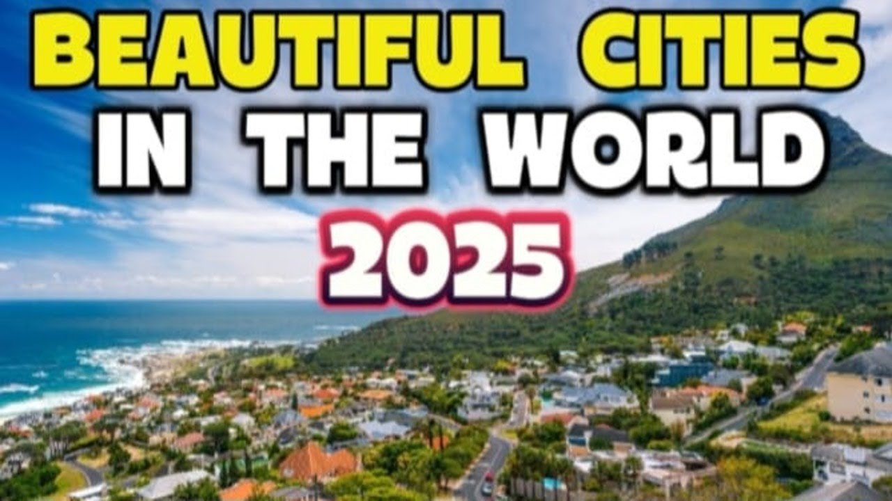 10 Most Beautiful Cities in the World (You Won’t Believe #1!)