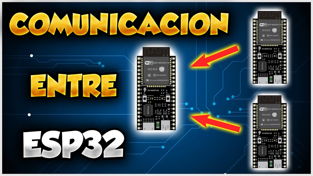 SERIE ESP32 # 8: COMUNICACION ENTRE ESP32 - HTTP