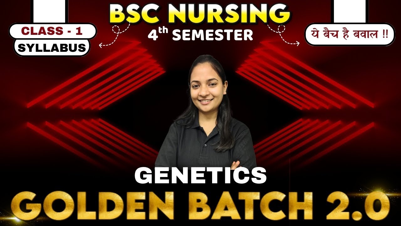 Demo class 1 | Genetics | bsc nursing 4th sem genetics classes | genetics bsc nursing 4th sem
