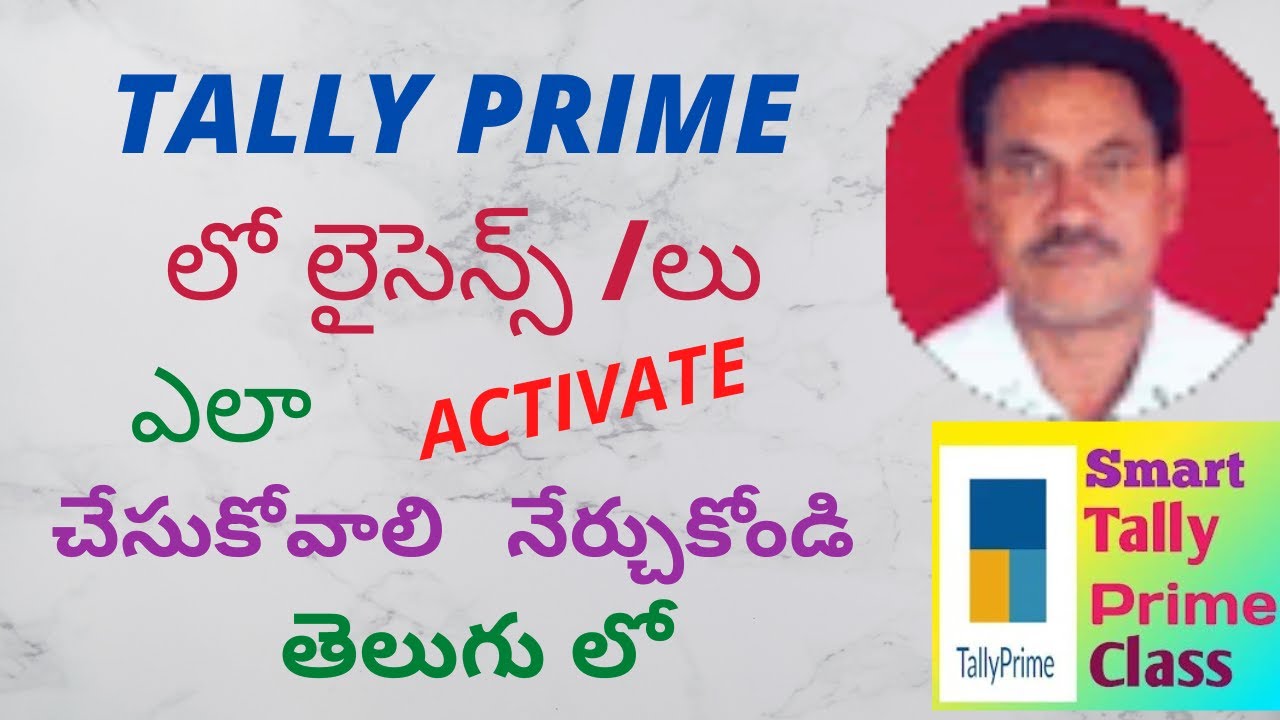3. How to Activate License of TALLY PRIME in TELUGU || Smart Tally Prime Class || STPC