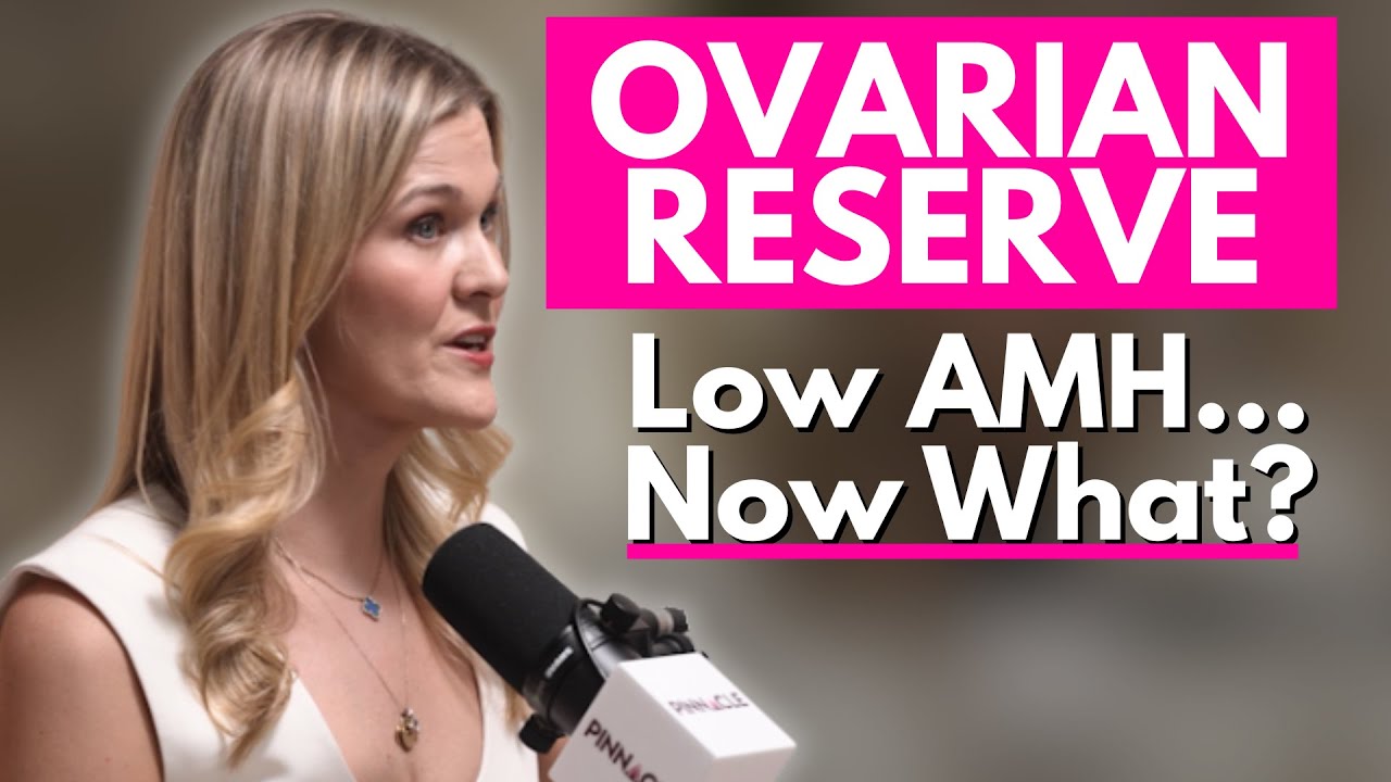 Объяснение низкого уровня АМГ: почему низкий овариальный резерв (и что с этим можно сделать)