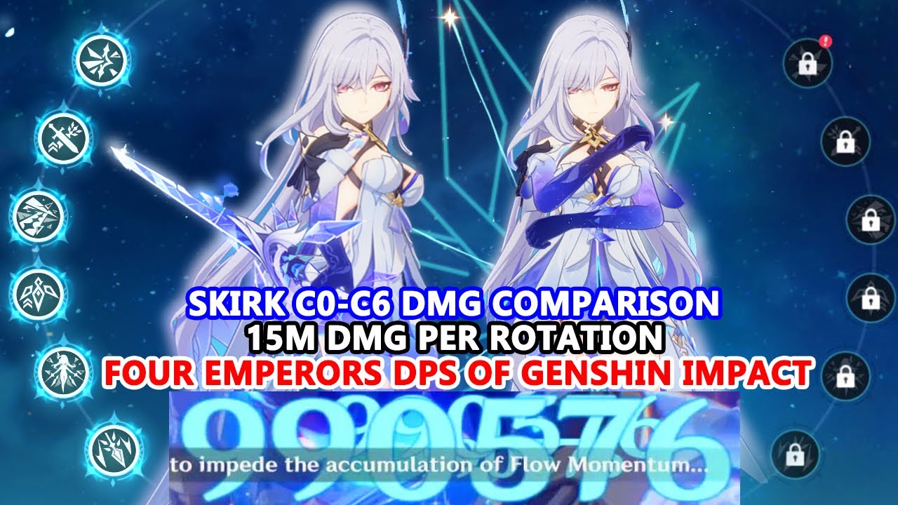 Skirk C0-C6 DMG Comparison : 15M DMG Per Rotation | Four Emperors DPS of Genshin Impact