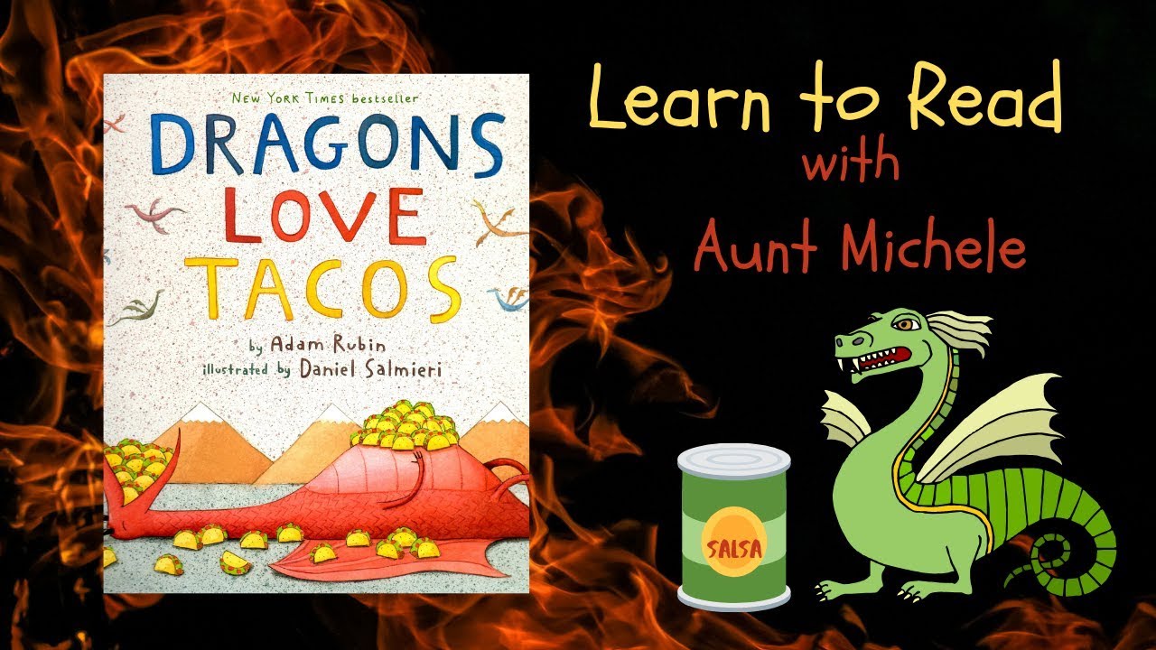 Dragons Love Tacos by Adam Rubin  ǀ Read Along ǀ Children&rsquo;s Books