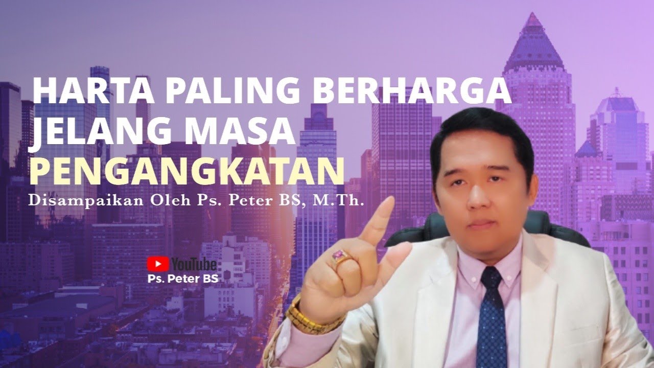 Harta Paling Berharga Jelang Masa Pengangkatan