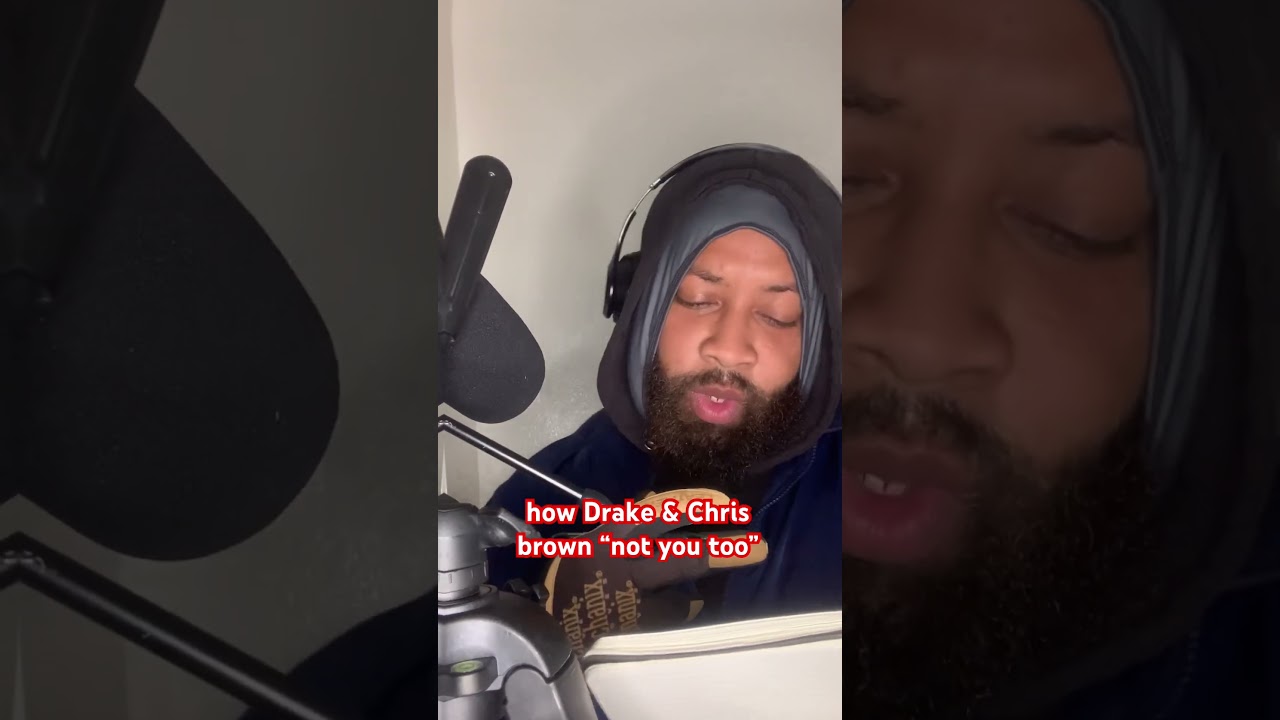 How Drake & Chris brown recorded &ldquo;Not You Too&rdquo;