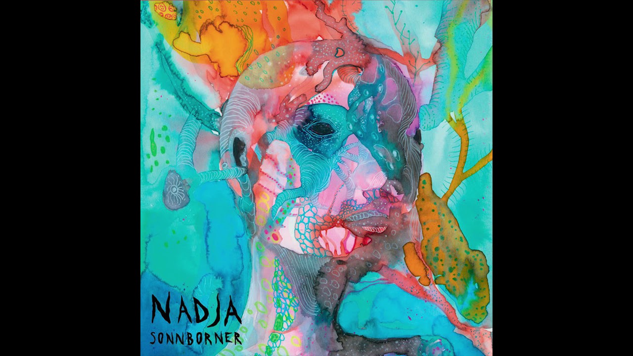 Nadja - Sonnborner (2018) drone doom | dark ambient | doom metal | shoegaze