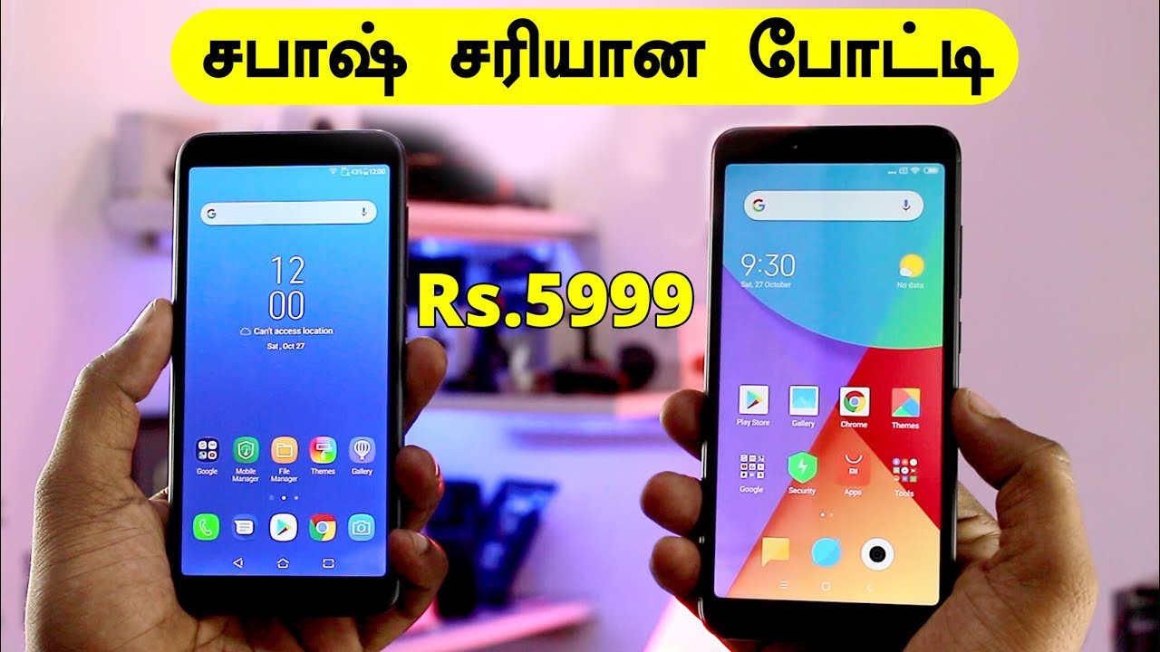 Asus ZenFone Lite L1 vs Xiaomi Redmi 6A in Tamil - Loud Oli Tech