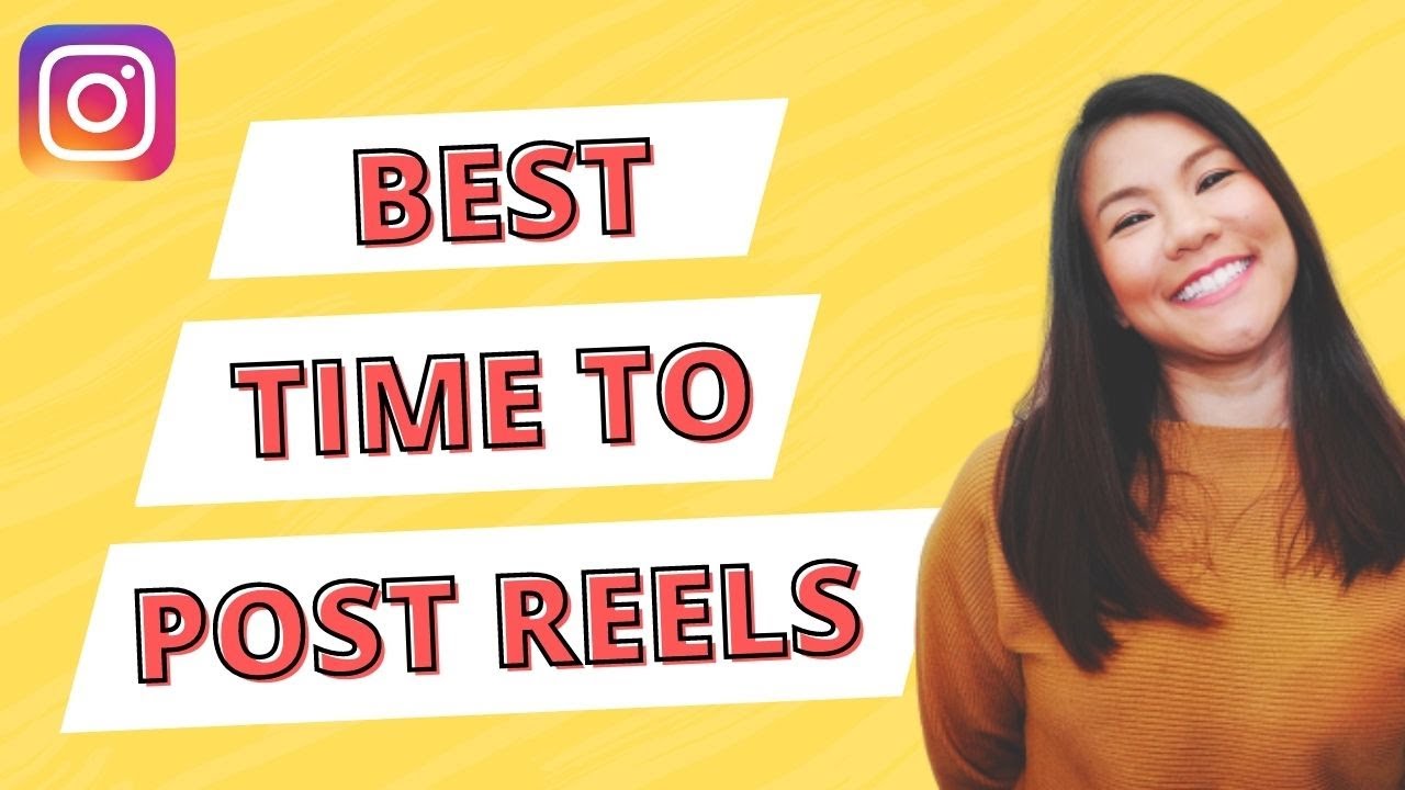 Best time to post reels on Instagram (2021)