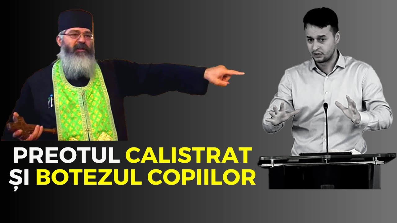 Preotul Calistrat și botezul copiilor