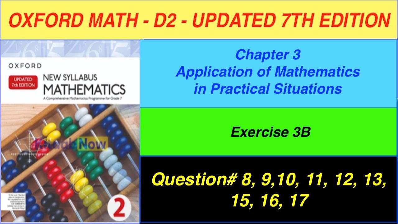D2 Math Exercise 3B Updated 7th edition |Exercise 3B Question # 8, 9, 10, 11, 12, 13, 14, 15, 16, 17