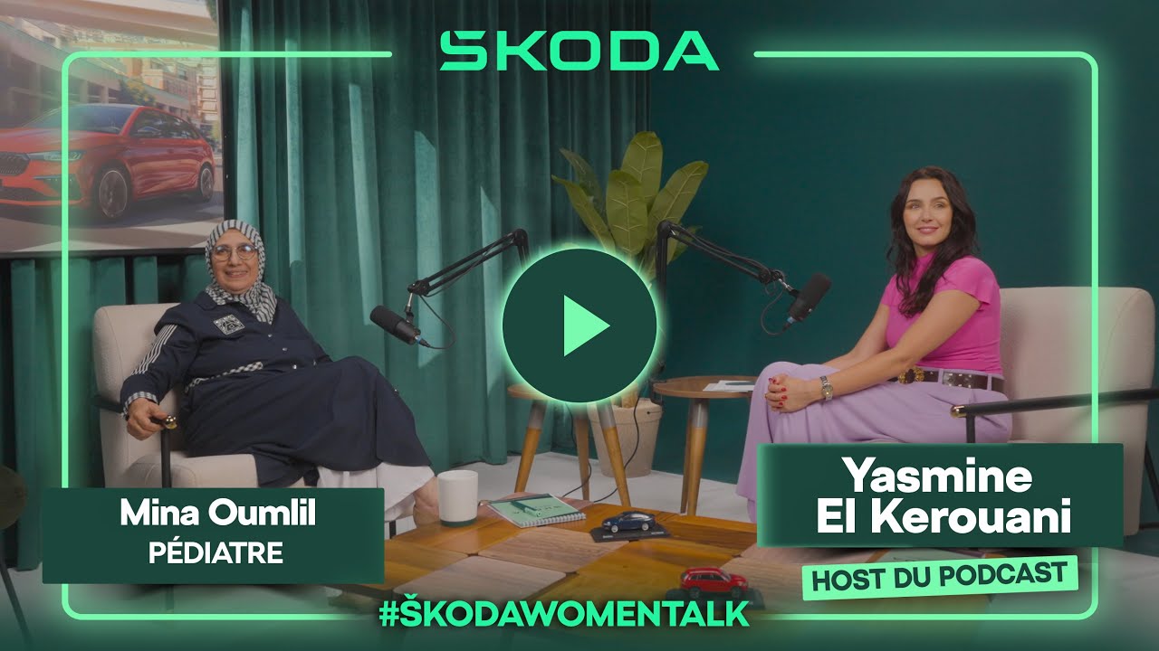 SkodaWomenTalk - Yasmine El Kerouani x Mina Oumlil