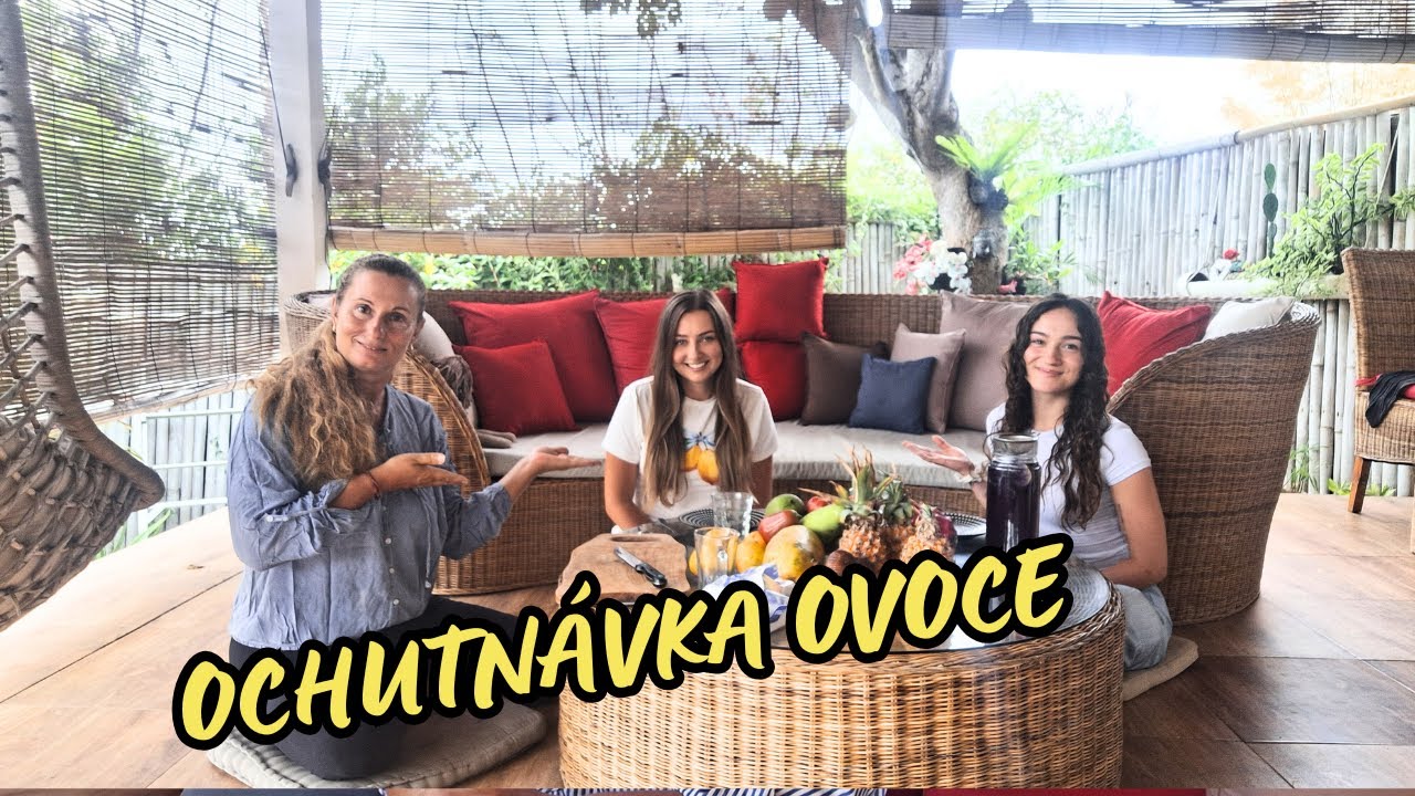 JAK SE HOLKÁM LÍBÍ NA BALI - OCHUTNÁVKA OVOCE