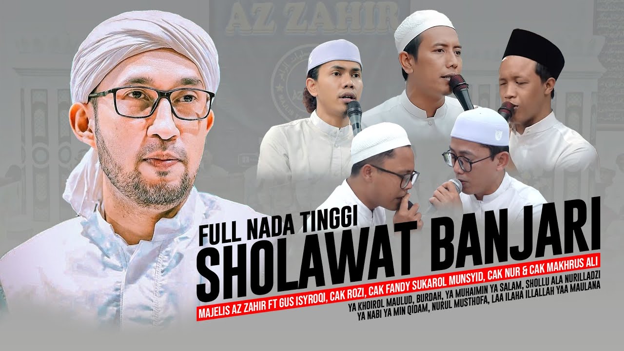 Terbaru ‼️ Full Sholawat Banjari Majelis Az Zahir Ft Munsyid Banjari Jawa Timur | Lirik & Terjemah