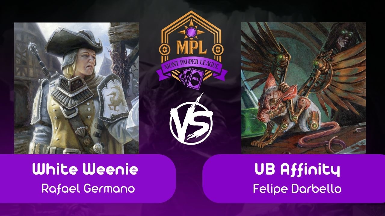 [Pauper na Mont] White Weenie VS UB Affinity (R 02 - 03/03/2026)