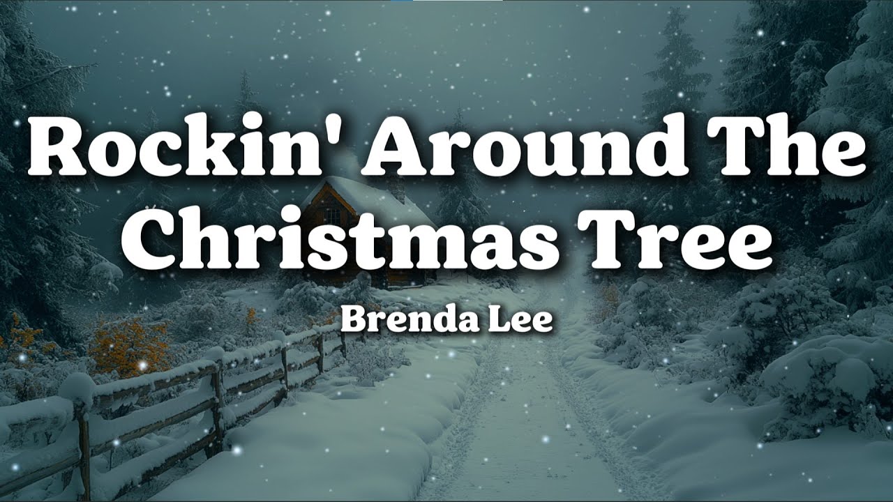 Brenda Lee - Rockin' Around The Christmas Tree (Lyrics)