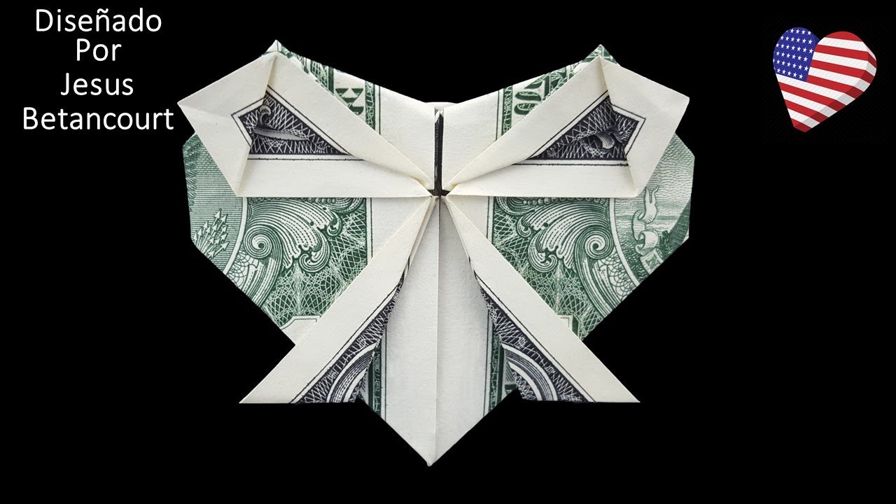 Como hacer un CORAZON con un billete de un dólar