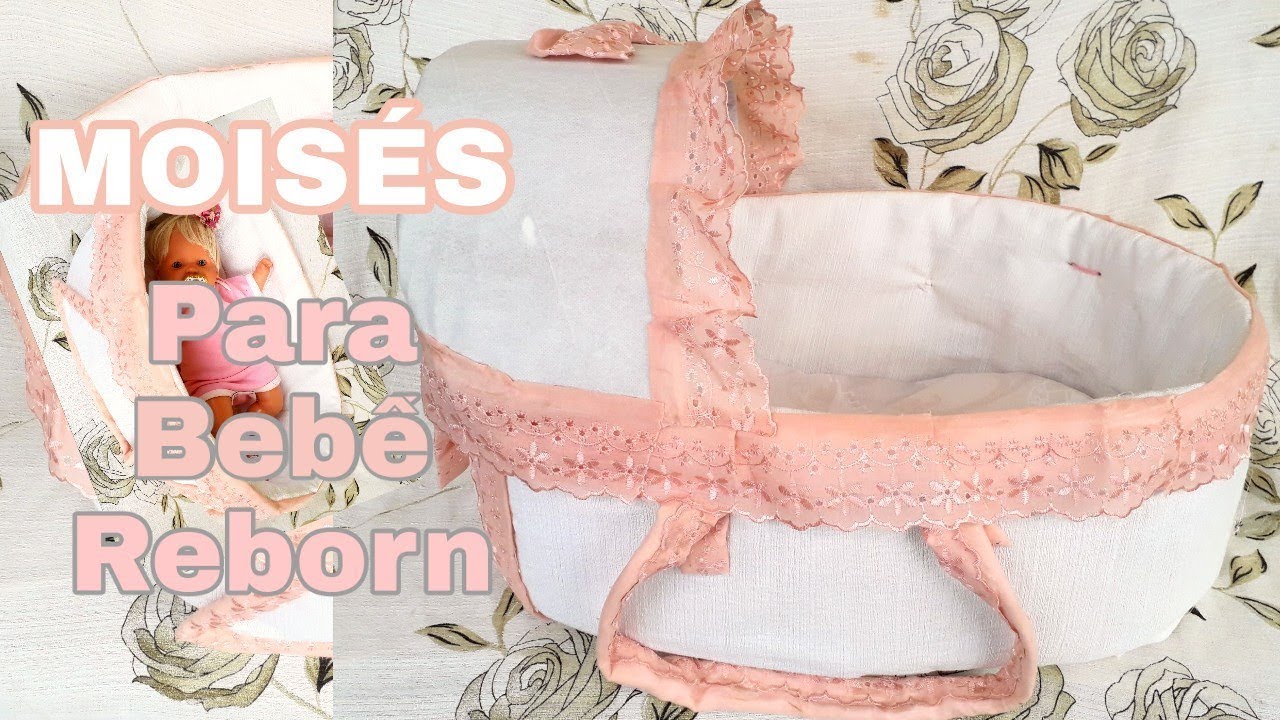 MOISÉS PARA BEBÊ REBORN