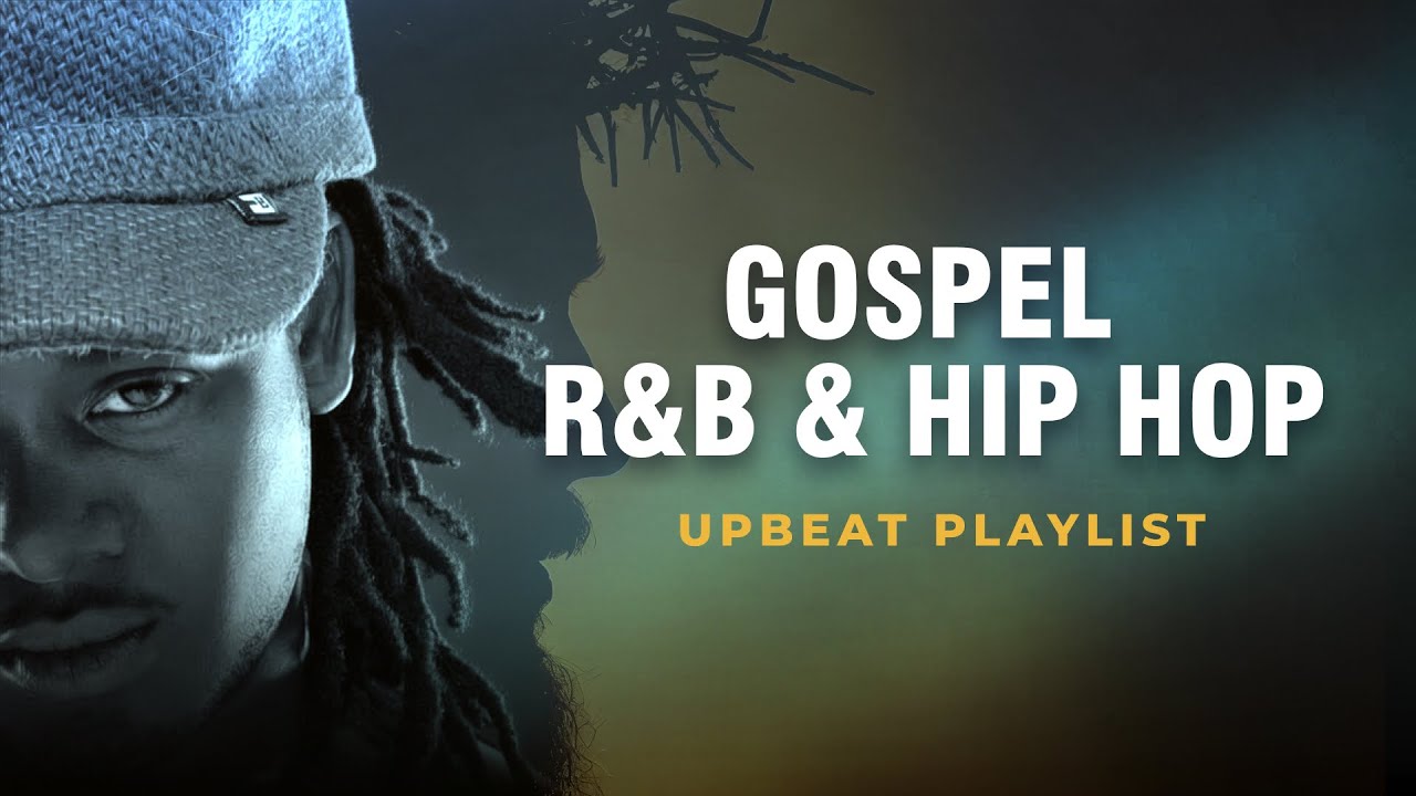 🎶 Gospel R&B & Hip Hop Worship Mix | Soulful Music Praise, Smooth Faith & Christian Vibes