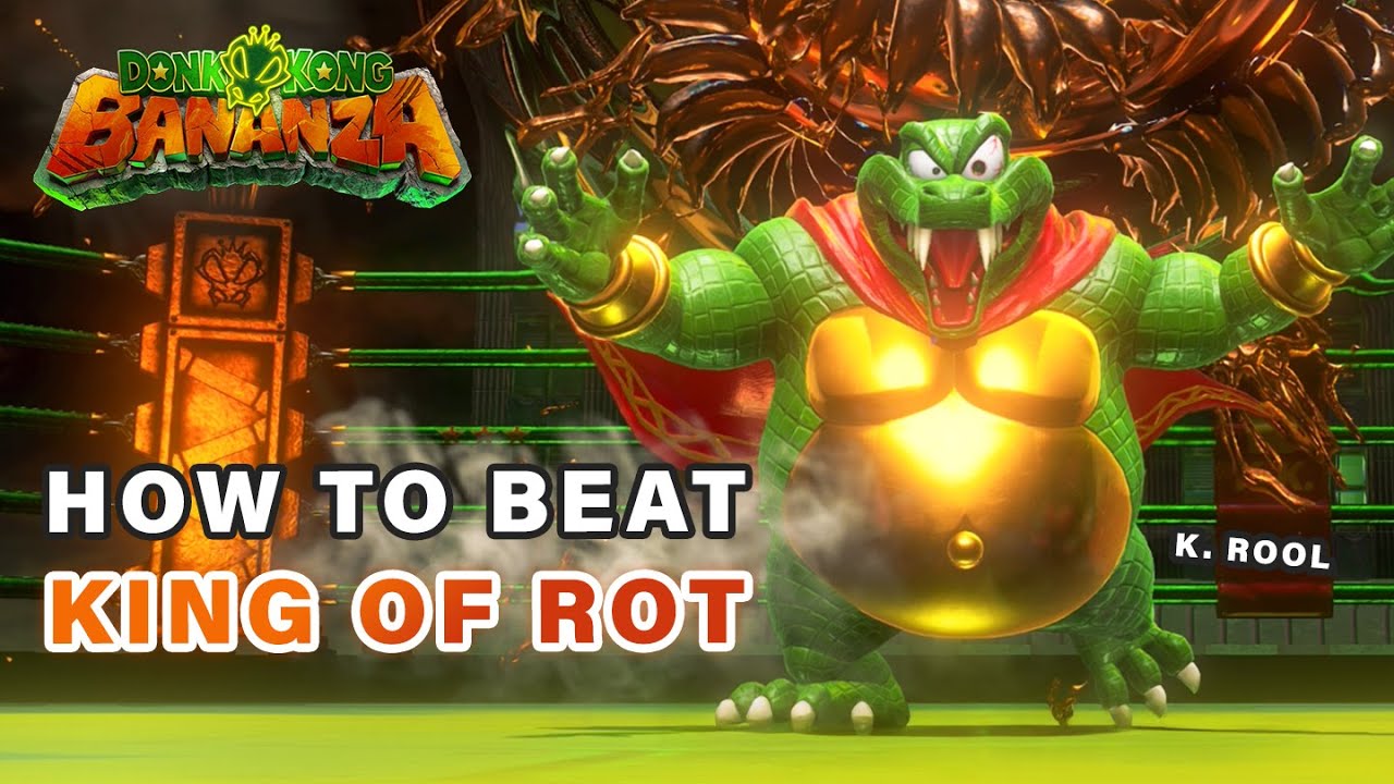 How to Beat K Rool, King of Rot Boss Fight ► Donkey Kong Bananza