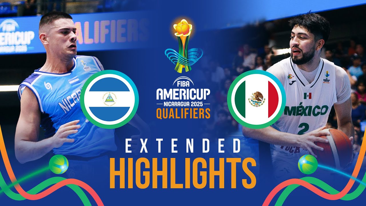 Nicaragua 🇳🇮 vs Mexico 🇲🇽 | Extended Highlights | FIBA AmeriCup 2025 Qualifiers 2025